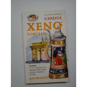 GHIDUL  XENOFOBULUI,  GERMANII  -  Stefan ZEIDENITZ   Ben  BARKOW 